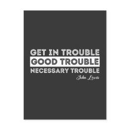 Small John Lewis - Good Trouble Quote Postinvitations Front View