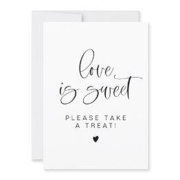 Small Jolie Minimalist Love Is Sweet Treat Favor Sign Invitation Front View