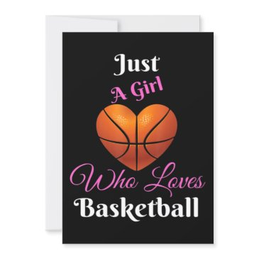 just a girl who loves basketball invitation