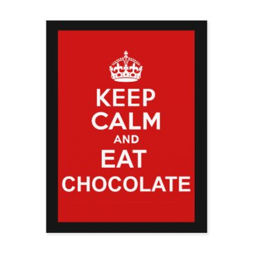 keep calm and eat chocolate postinvitations