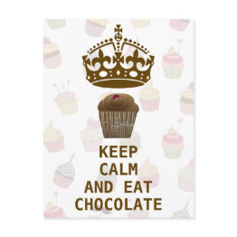 Small Keep Calm Eat Chocolate Postinvitations Front View