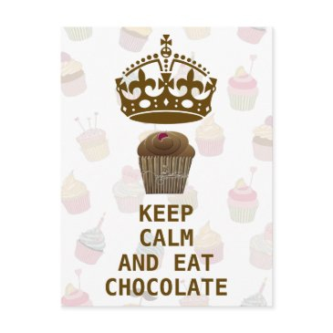 keep calm eat chocolate postinvitations
