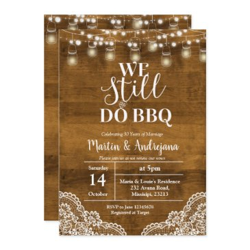lace wedding anniversary we still do bbq invite