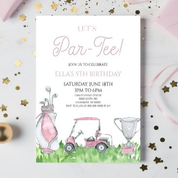 let's par-tee! pink golf birthday party invitation