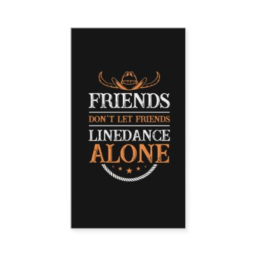 line dancing friends quote country line dancer business invitations
