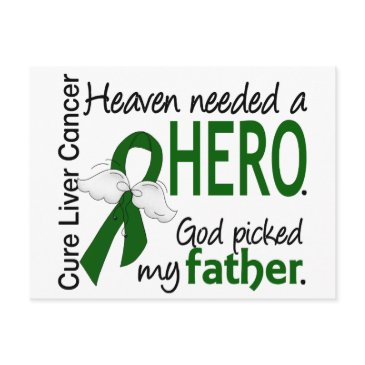 liver cancer heaven needed a hero father postinvitations