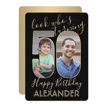 look who's 50 black & gold birthday party 2 photo invitation