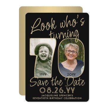 look who's 70 black & gold 2 photo birthday party save the date