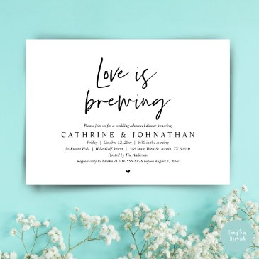 love is brewing, wedding rehearsal dinner invitation