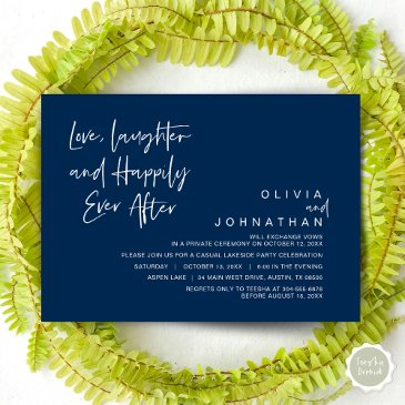 love, laughter and happily ever after, elopement i invitation