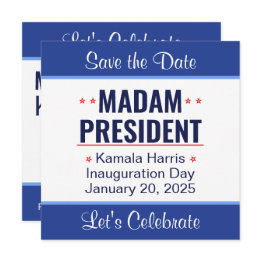 Small Madam President Kamala Harris Inauguration Save The Date Front View