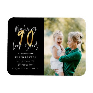 making 90 look good gold birthday invitation photo magnet