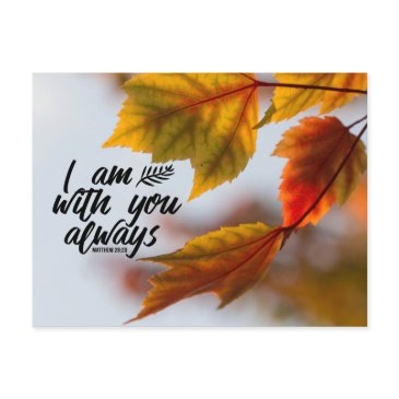 matthew 28 20 i am with you always fall leaves postinvitations