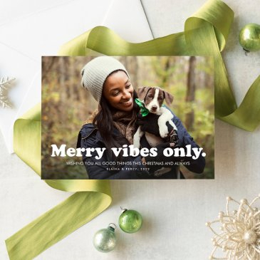 merry vibes only fun retro one photo holiday invitations