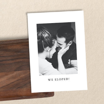 minimalist black white photo we eloped party invitation