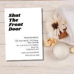 Small Modern Black Typography Funny Housewarming Party Invitation Front View
