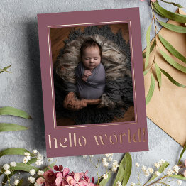 Small Modern Mauve Hello World Photo Birth Announcement Front View