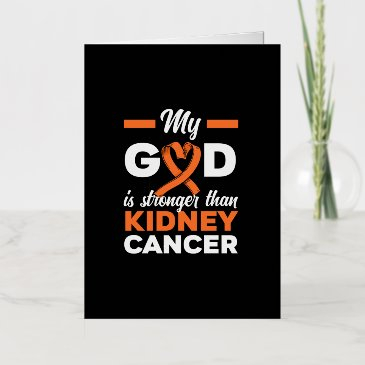 my god is stronger than kidney cancer warrior foil greeting invitations