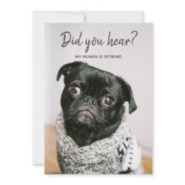 Small My Human Is Retiring Dog Photo Retirement Party Invitation Front View