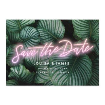 neon greenery modern tropical save the date invitation