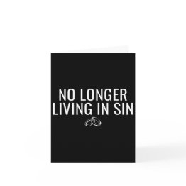 Small No Longer Living In Sin Funny Bride Groom Marriage Invitations Front View