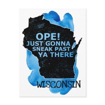 ope sneak past ya there wisconsin map quote blue postinvitations