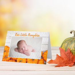 Small Our Little Pumpkin Thanksgiving Newborn Photo Announcement Front View