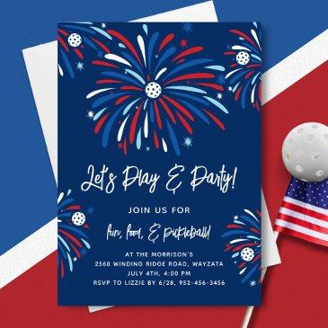 patriotic pickleball & fireworks 4th of july party invitation