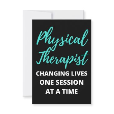 physical therapist changing lives one session thank you invitations