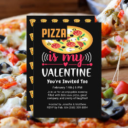 Small Pizza Is My Valentine Funny Party Invitation Front View