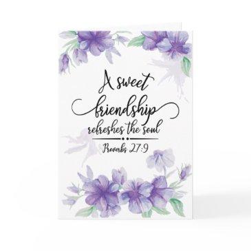 proverbs 27:9 sweet friendship refreshes the soul invitations