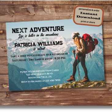 retirement hiking next adventure life is better invitation