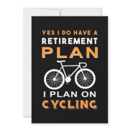 Small Retirement Plan I Plan On Cycling Invitation Front View
