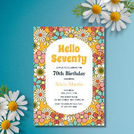 Small Retro Hippie Groovy Flower Hello Seventy Birthday Invitation Front View
