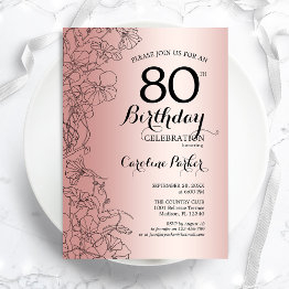 Small Rose Gold Floral 80th Birthday Party Invitation Front View