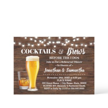 rustic cocktails & brews before i do rehearsal invitation