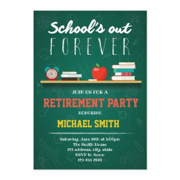 schools out forever retirement party invitation