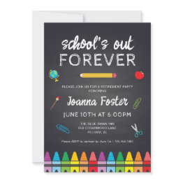 Small School's Out Forever Teach Retirement Party Invitation Front View