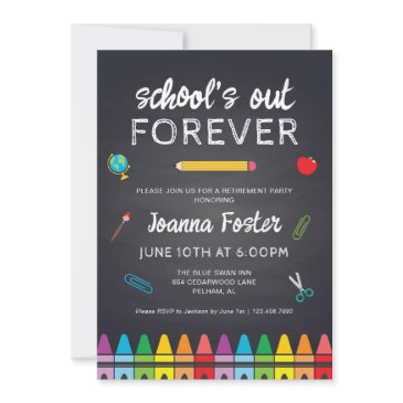 school's out forever teach retirement party invitation