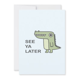 Small See Ya Later Alligator Invitation Front View