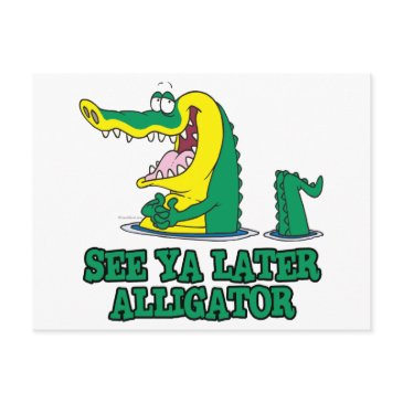 see ya later alligator postinvitations