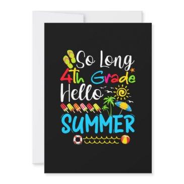 so long 4th grade hello summer last day of school. save the date