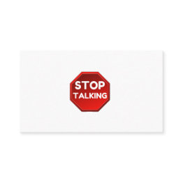 Small Stop Talking Sign Business Invitations Front View