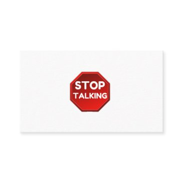 stop talking sign business invitations