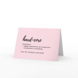 Small Take Care Invitations - Definition Of Hard-core Front View