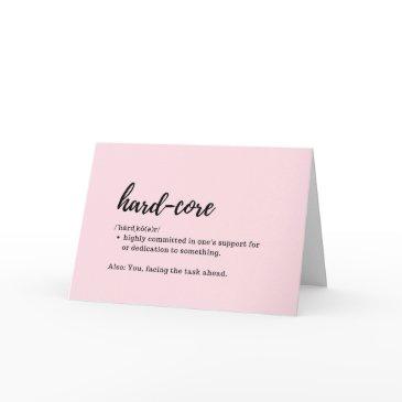 take care invitations - definition of hard-core