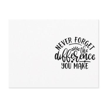 teachers design never forget the difference postinvitations