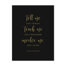 Small Tell Me And I Forget, Benjamin Franklin Quote Postinvitations Front View