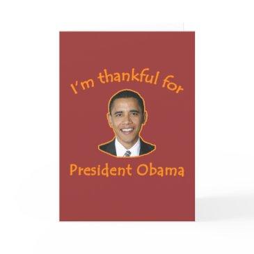 thankful for president obama t-shirts, mugs invitations