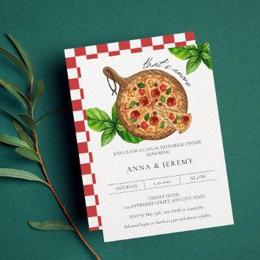 that's amore pizza casual italian rehearsal dinner invitation